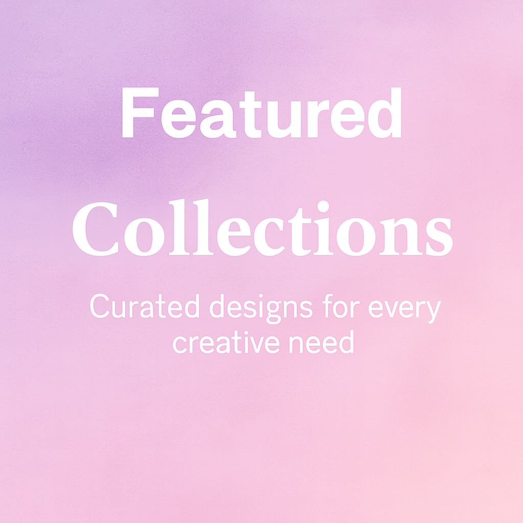 Featured Collections