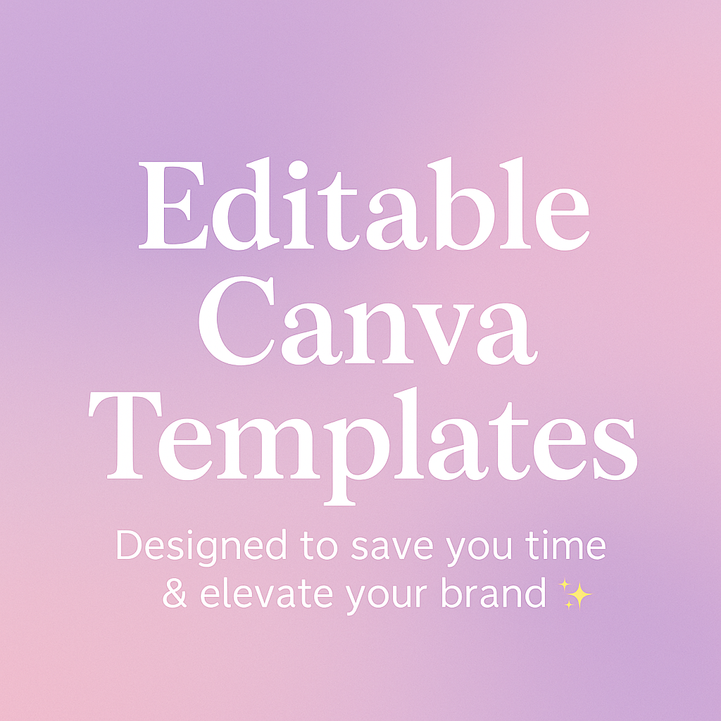 Editable Canva Templates